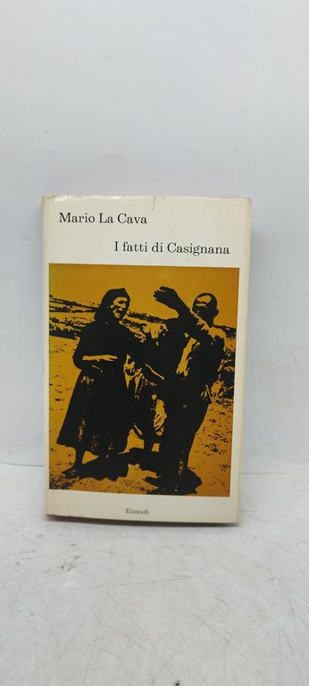 i fatti di casignano mario la cava einaudi