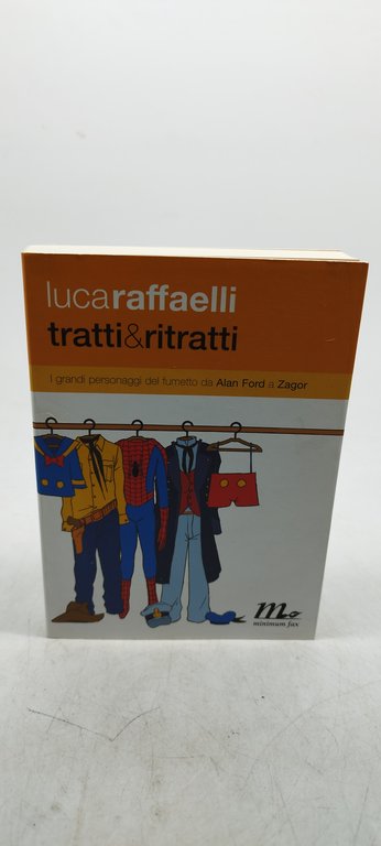  i grandi personaggi del fumetto da alan ford a zagor luca raffaelli 