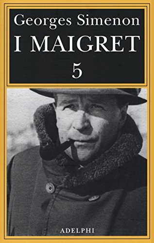I Maigret: La casa del giudice-Cécilie è morta-Firmato Picpus-Félicie-L'ispettore Cadavere …