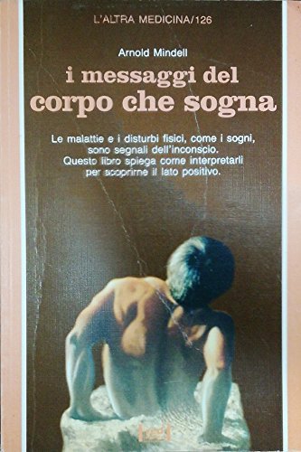 I messaggi del corpo che sogna | Immagine Gallery 1