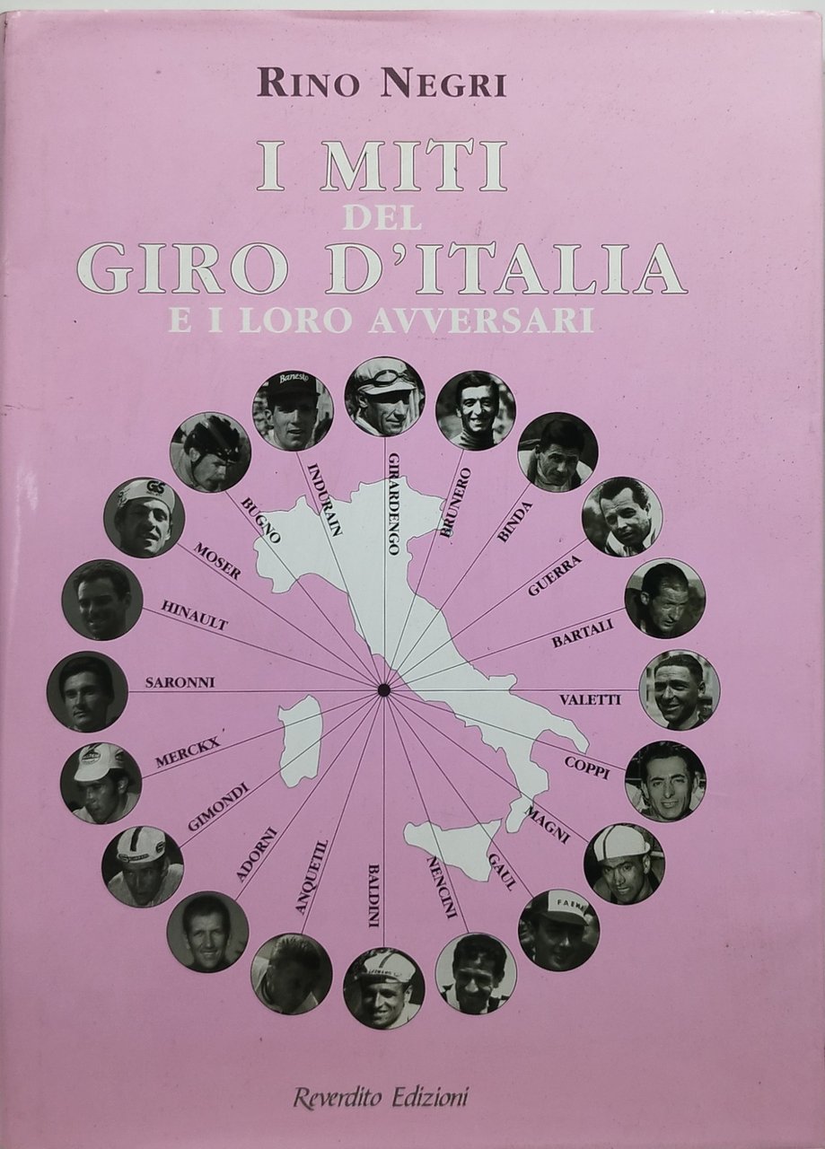 i miti del giro d'italia e i loro avversari