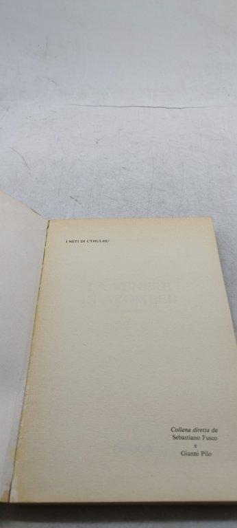 i miti di cthulhu la venere di azombeii fanucci