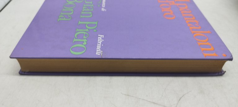 i pantaloni d'oro gian piero bona