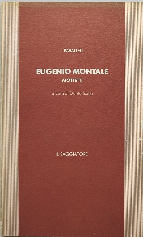 i paralleli eugenio montale mottetti