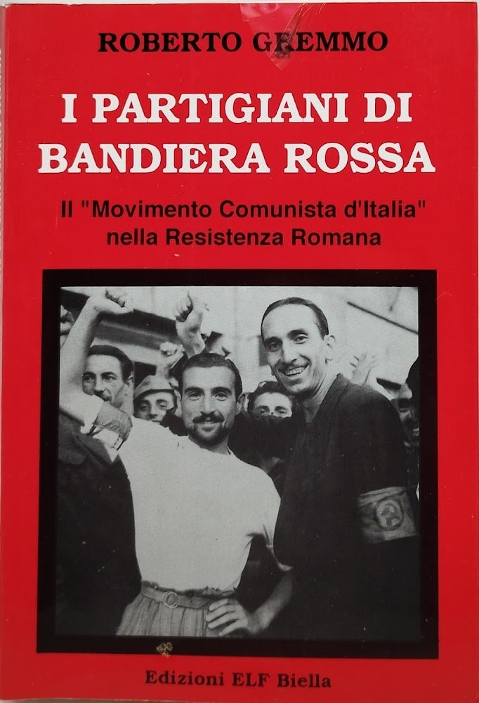 i partigiani di bandiera rossa