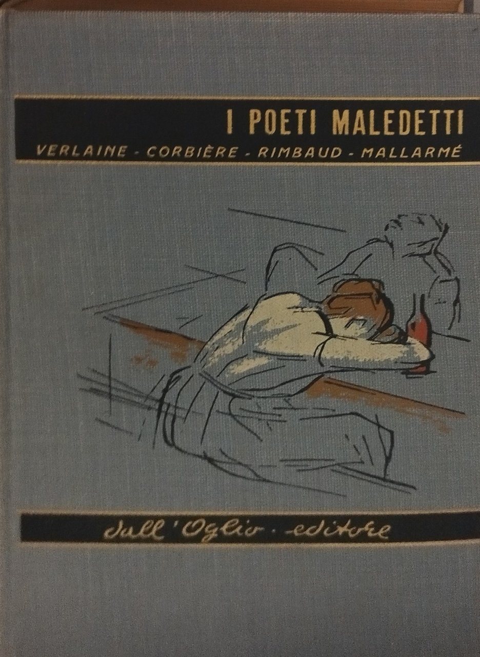 i poeti maledetti verlaine corbiere rimbaud mallarme | Immagine principale