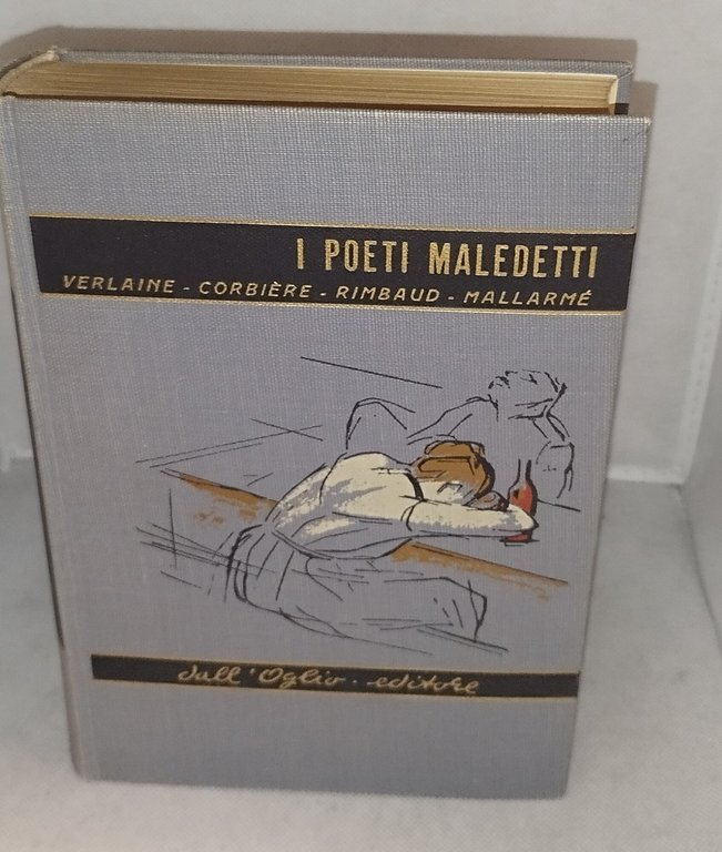 i poeti maledetti verlaine corbiere rimbaud mallarme | Immagine Gallery 2