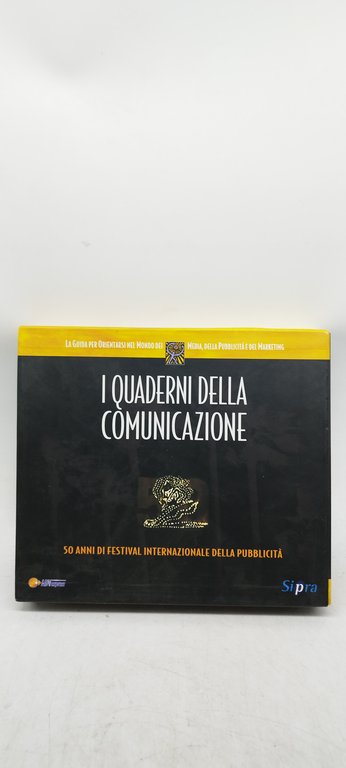 i quaderni della comunicazione 50^anni di festival internazionale della pubblicità