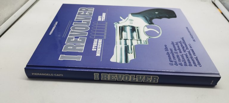 i revolver storia munizioni dati tecnici