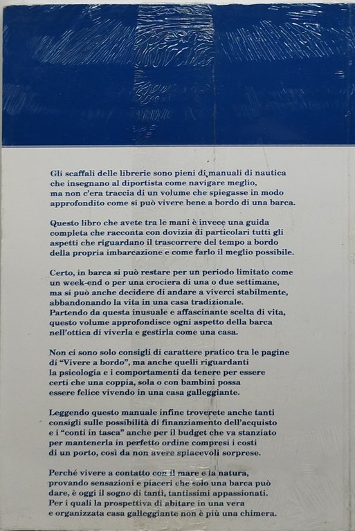 i segreti dell'andar per mare vivere a bordo chiuso nel …