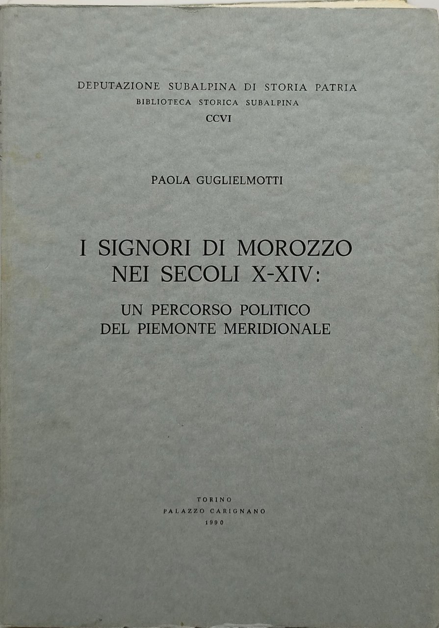 i signori di morozzo nei secoli X-XIV un percorso politico …