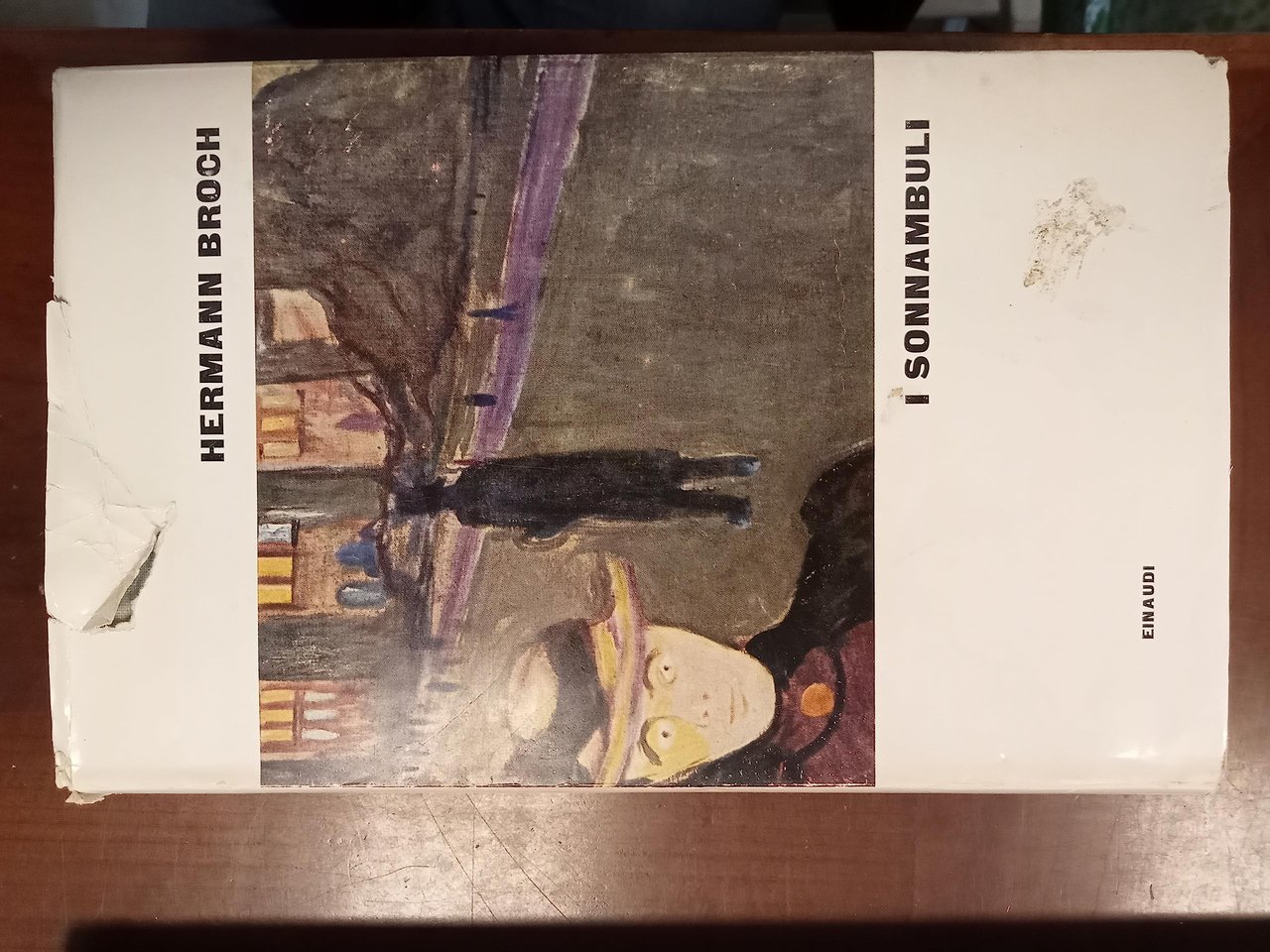 I SONNAMBULI TRILOGIA (contiene: PASENOW O IL ROMANTICISMO - ESCH …