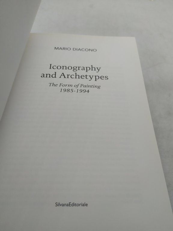 iconography and archetypes the form of painting 1985-1994 mario diacono