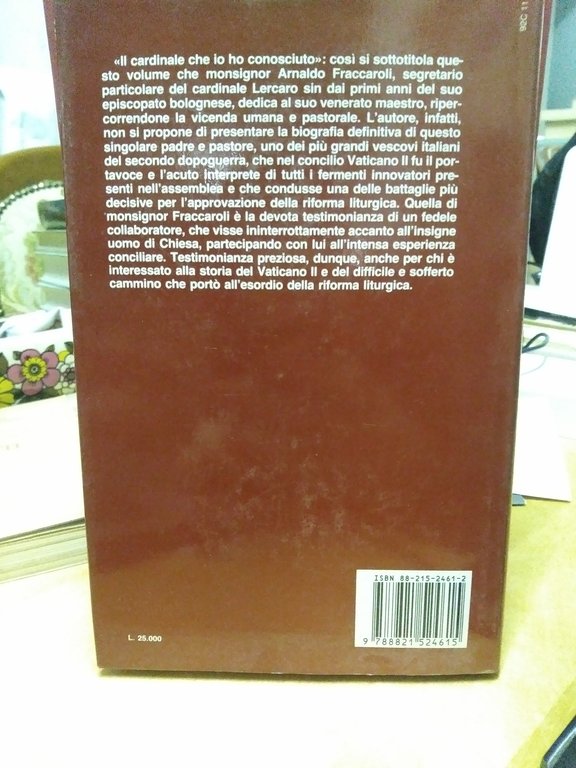 il cardinale che io ho conosciuto giacomo lercaro prefazione di …
