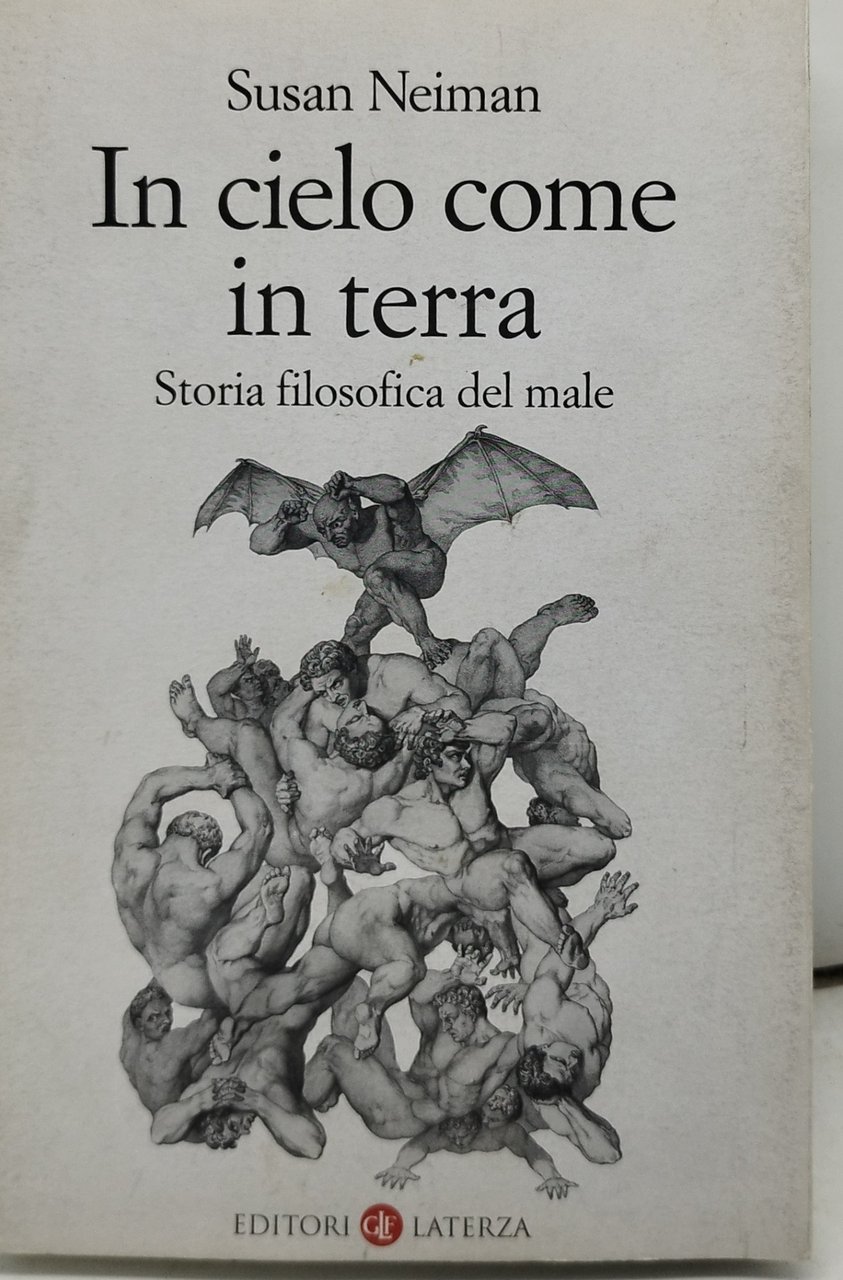 il cielo come in terra storia filosofica del male