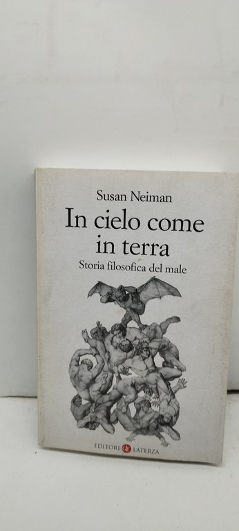 il cielo come in terra storia filosofica del male