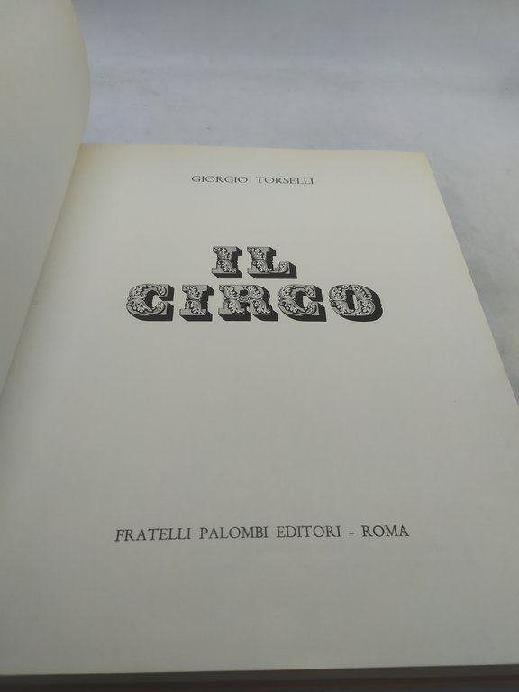 il circo fratelli palombi editore giorgio torselli