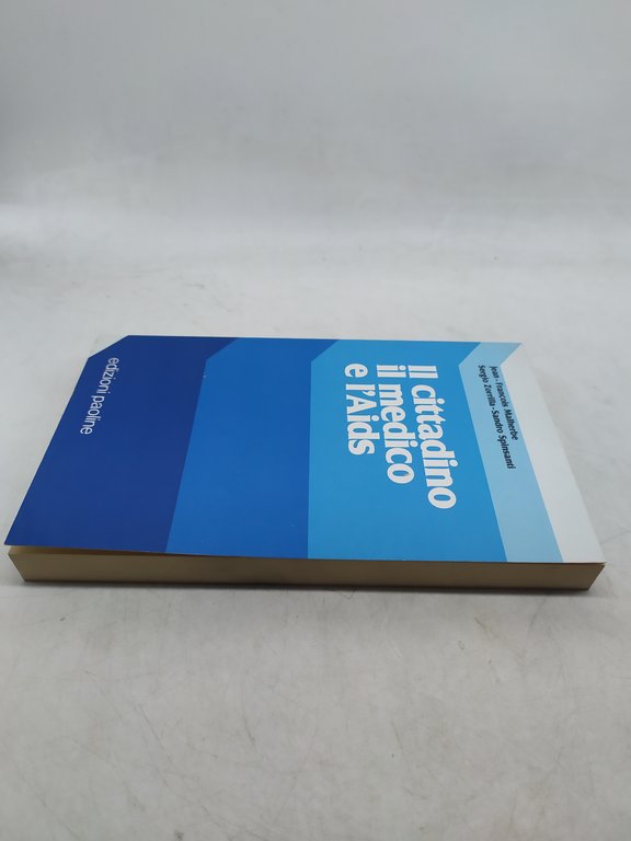 il cittadino il medico e l'aids edizioni paoline