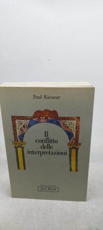 il conflitto delle interpretazioni