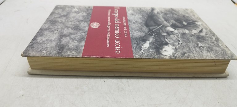 il corpo del nemico ucciso giovanni de luca