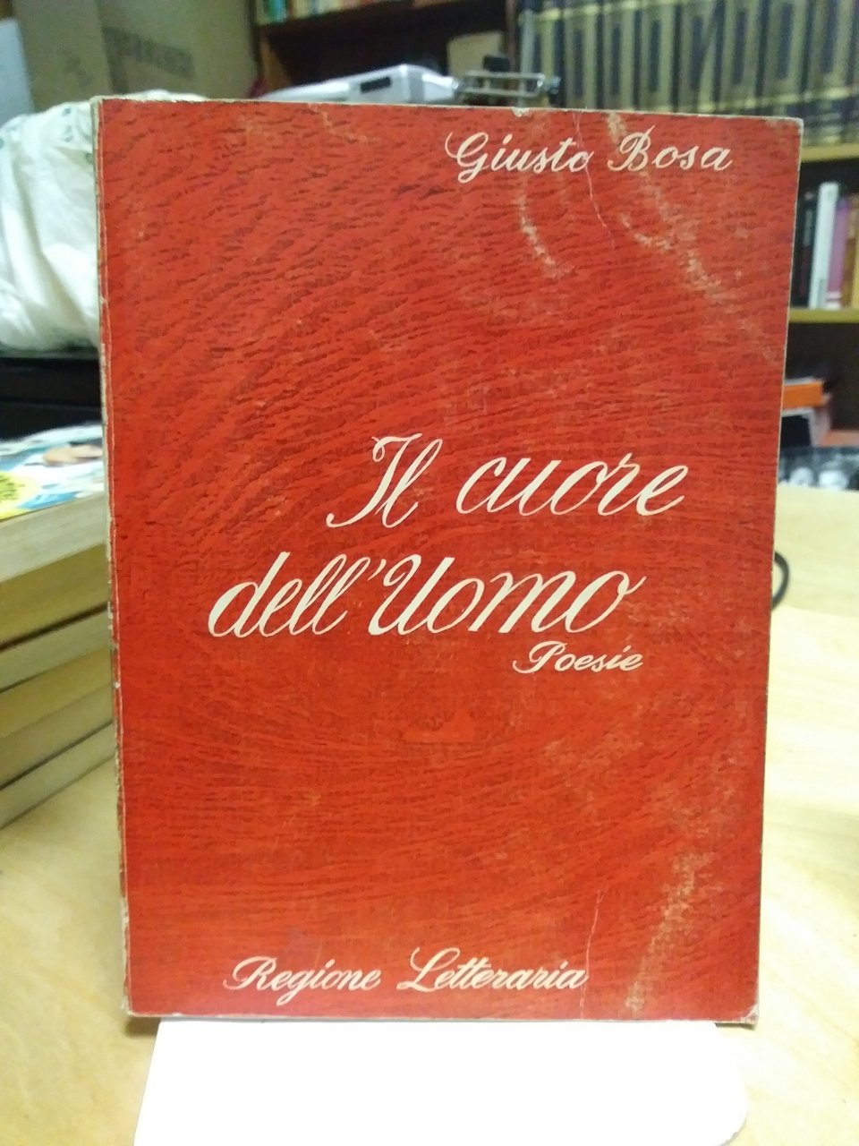 il cuore dell'uomo poesie giusto bosa regione letteraria