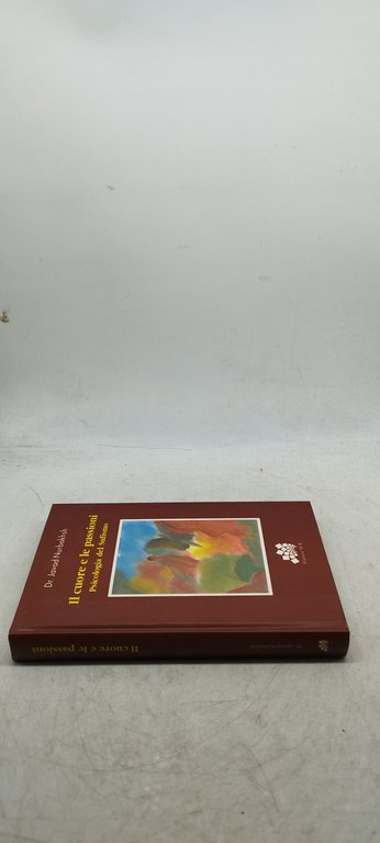 il cuore e le passioni psicologia del sufismo