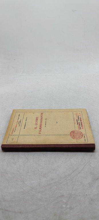 il cuore fiammeggiante a cura di l.b n 1 luigi …