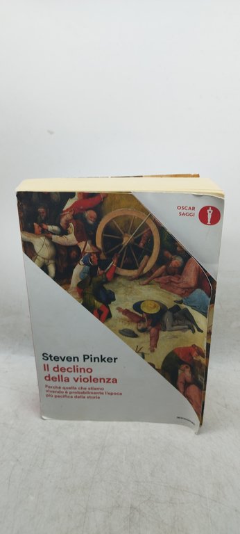 il declino della violenza mondadori