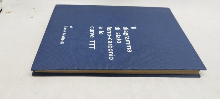 il diagramma di stato ferro-carbonio e le curve TTT