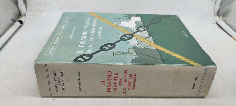 il disarmo navale fra le due guerre mondiali 1919 1939
