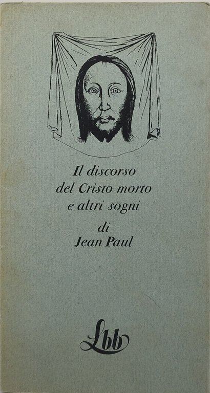 il discorso del cristo morto e altri sogni di jean … | Immagine Gallery 1