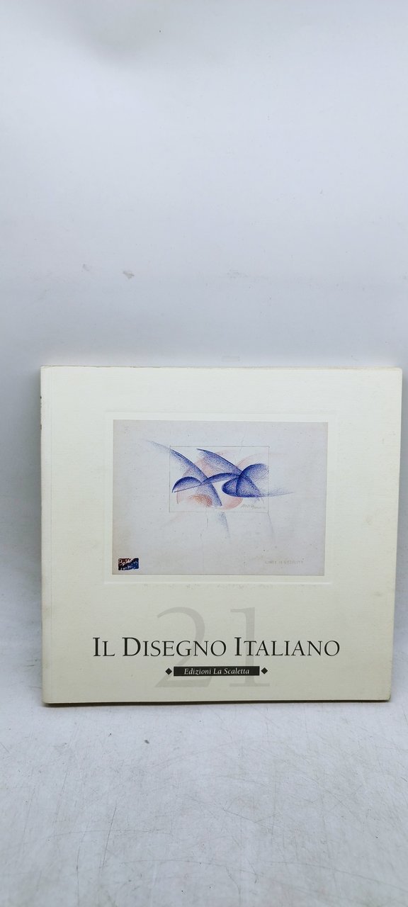 il disegno italiano edizioni la scaletta n 21