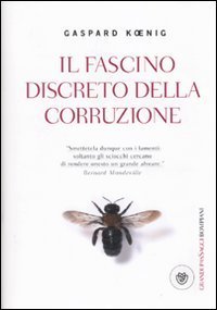 Il fascino discreto della corruzione | Immagine Gallery 1