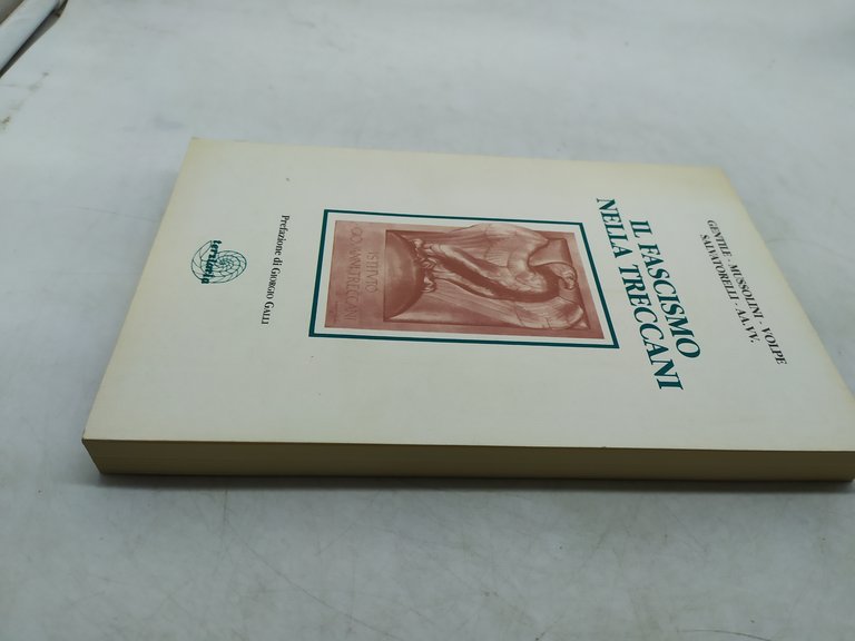 il fascino nelle treccani gentile mussolini volpe salvatorelli aa.vv
