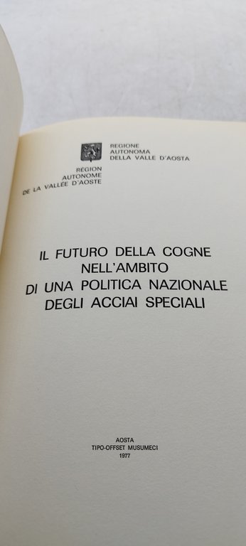 il futuro della cogne nell'ambito di una politica nazionale degli …