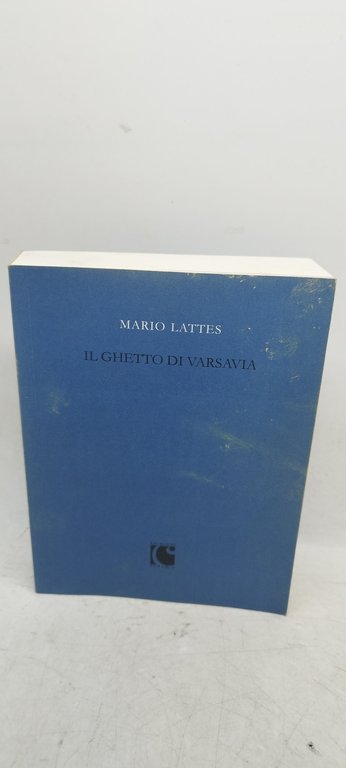 il ghetto di varsavia mario lattes