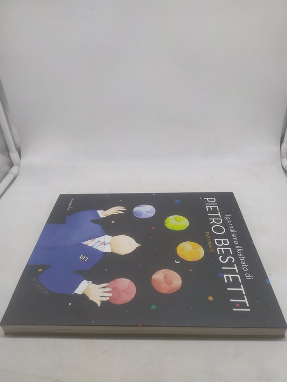 il giornalismo illustrato di pietro bestetti 1977 2000