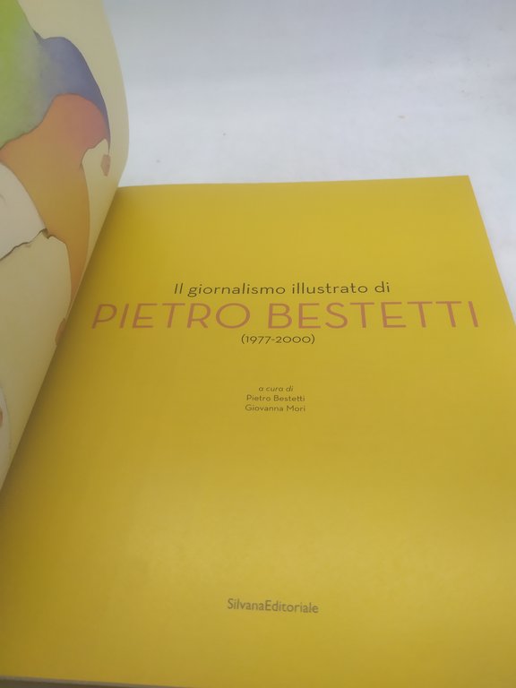 il giornalismo illustrato di pietro bestetti 1977 2000