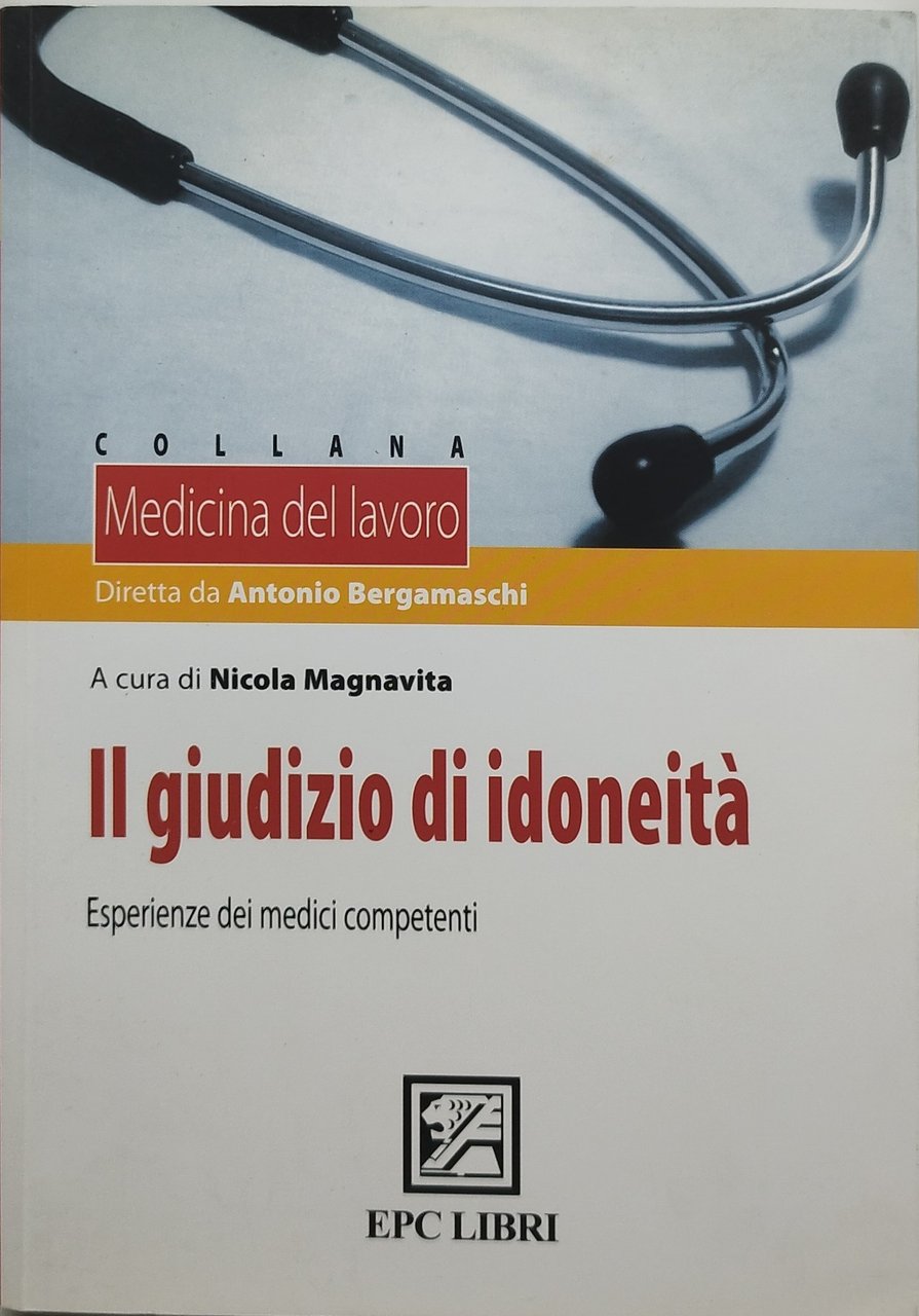 il giudizio di idoneità esperienze dei medici competenti