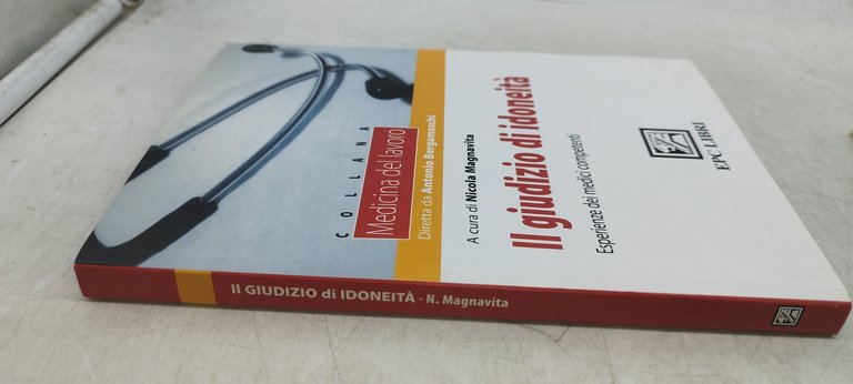 il giudizio di idoneità esperienze dei medici competenti