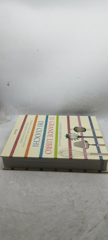 il grande libro dei cuochi tecniche e ricette nella scuola …