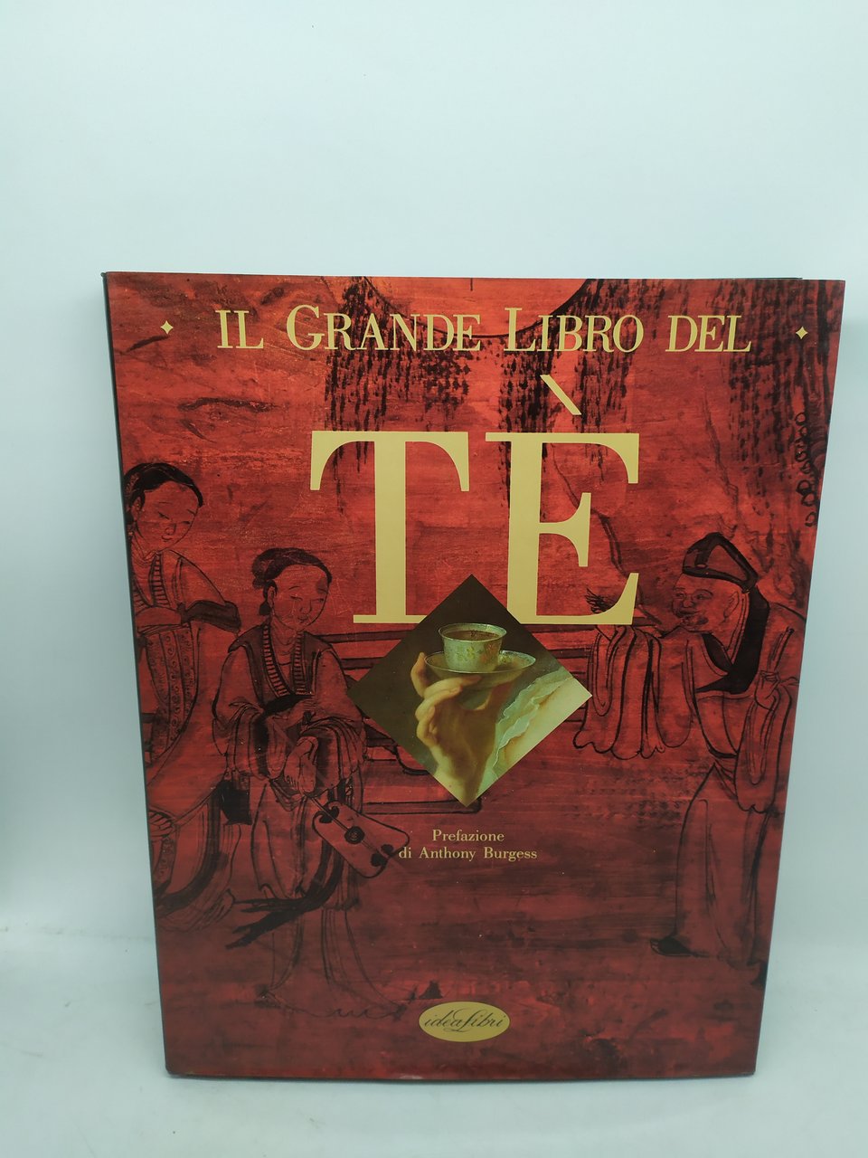 il grande libro del tè antony burgess idealibri