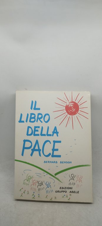 il libro della pace bernard benson