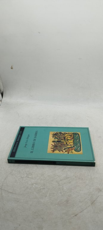 il libro di sabbia biblioteca adelphi 453