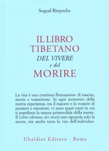 Il libro tibetano del vivere e del morire