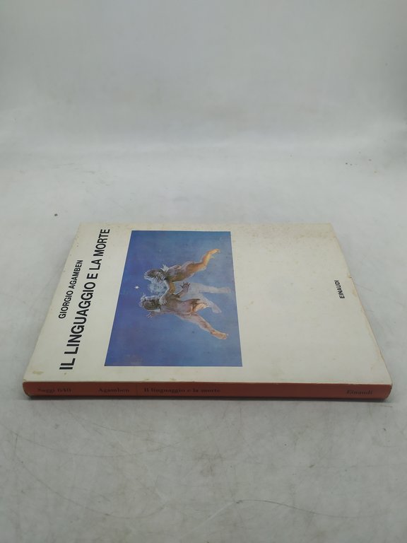 il linguaggio e la morte giorgio agamben einaudi