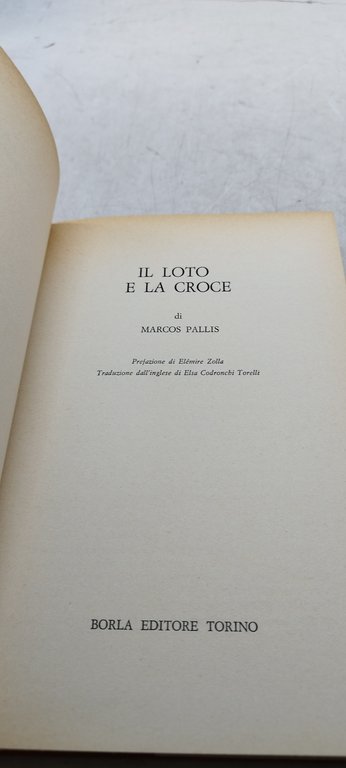 il loto e la croce marcos pallis borla documenti di …