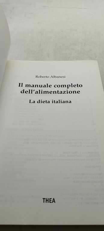 il manuale completo dell'alimentazione la dieta italiana thea