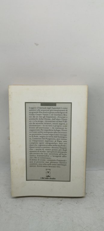 il manuale degli inquisitori ovvero pratica dell'officina della santa inqisizione