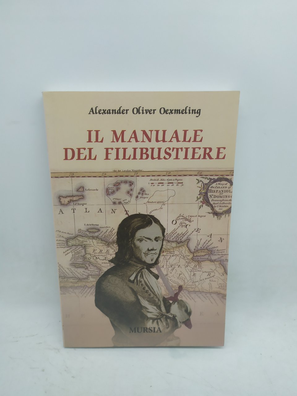 il manuale del filibustiere mursia